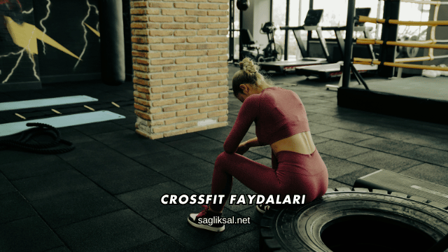 Crossfit Faydaları