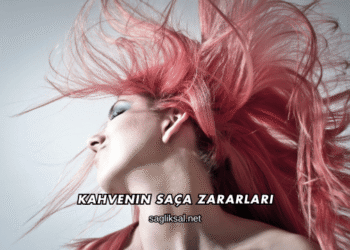 Kahvenin Saça Zararları