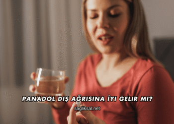 Panadol Diş Ağrısına İyi Gelir mi?