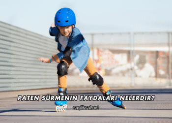 Paten Sürmenin Faydaları Nelerdir?