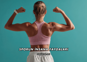 Sporun İnsana Faydaları