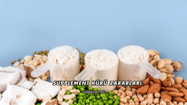 Supplement Kürü Zararları