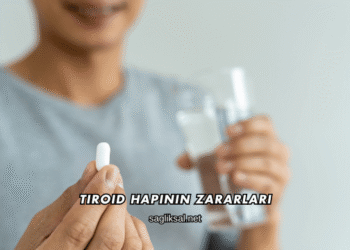 Tiroid Hapının Zararları