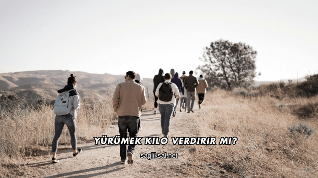Yürümek Kilo Verdirir mi?
