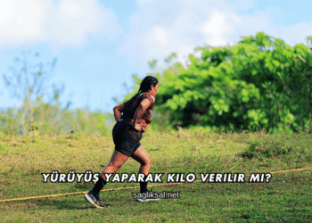 Yürüyüş Yaparak Kilo Verilir mi?
